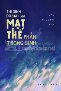 THI SINH DOANH GIA MẠT THẾ PHẢN TRỌNG SINH