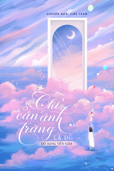 CHỈ CẦN ÁNH TRĂNG LÀ ĐỦ