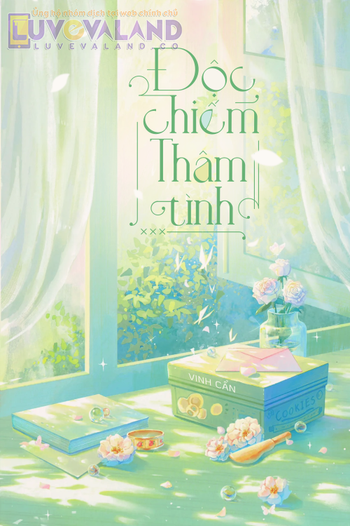 ĐỘC CHIẾM THÂM TÌNH