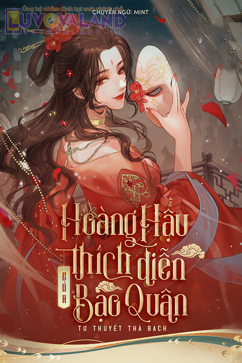 HOÀNG HẬU THÍCH DIỄN CỦA BẠO QUÂN