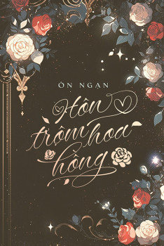 [FULL_FREE]_HÔN TRỘM HOA HỒNG