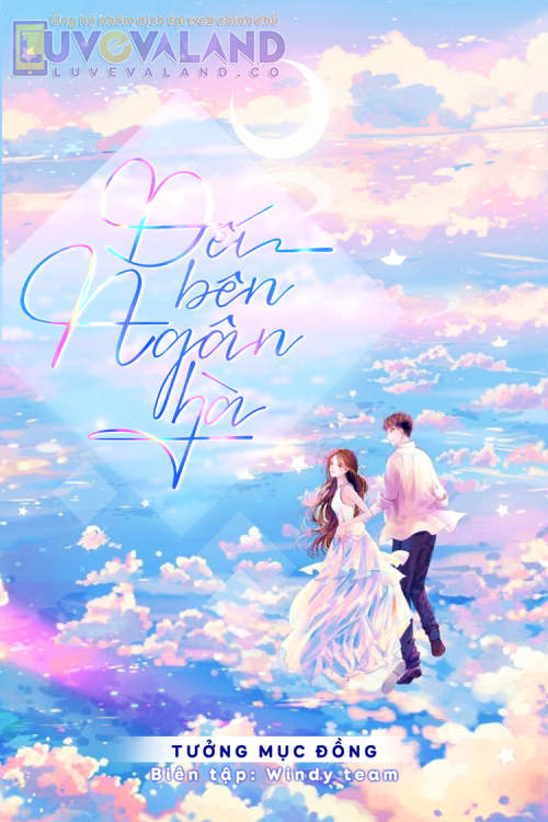 ĐẾN BÊN NGÂN HÀ