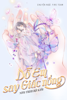 DỖ EM SAY GIẤC NỒNG