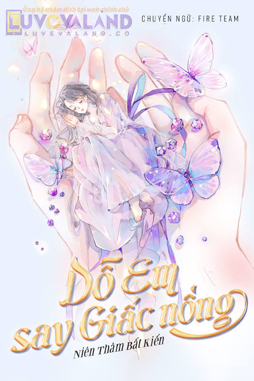 DỖ EM SAY GIẤC NỒNG