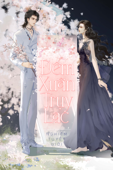 ĐÊM XUÂN TRỤY LẠC
