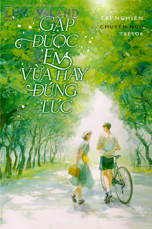 GẶP ĐƯỢC EM VỪA HAY ĐÚNG LÚC