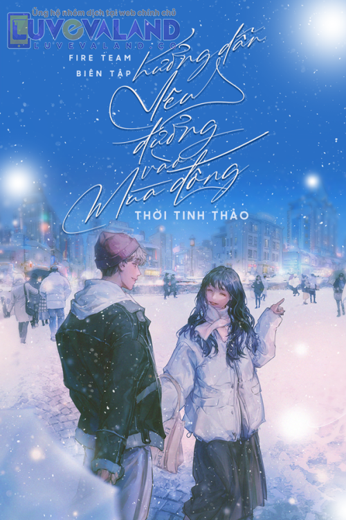 HƯỚNG DẪN YÊU ĐƯƠNG VÀO MÙA ĐÔNG