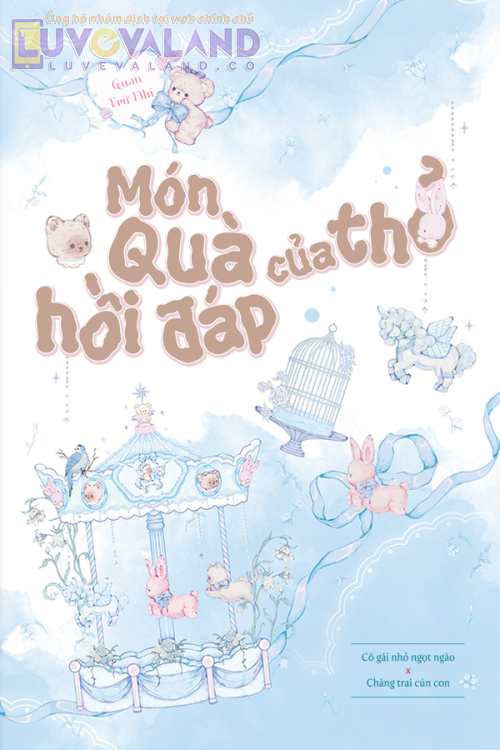 MÓN QUÀ HỒI ĐÁP CỦA THỎ