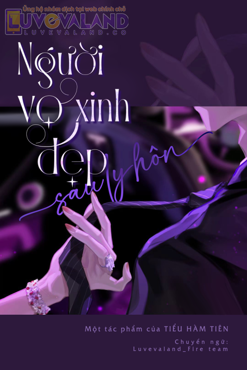 NGƯỜI VỢ XINH ĐẸP SAU LY HÔN