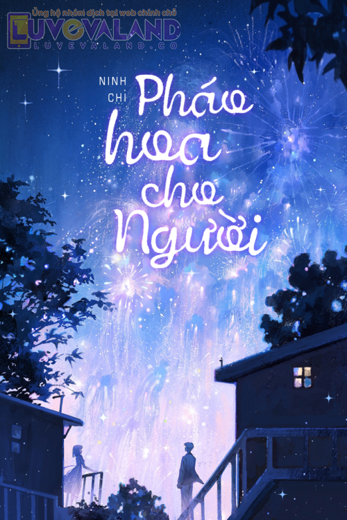 PHÁO HOA CHO NGƯỜI