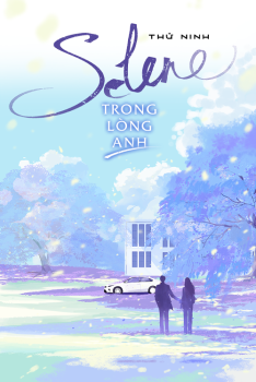 SELENE TRONG LÒNG ANH