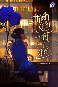 THIÊN KIM THẬT GIẢ