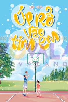 UP RỔ VÀO TIM EM