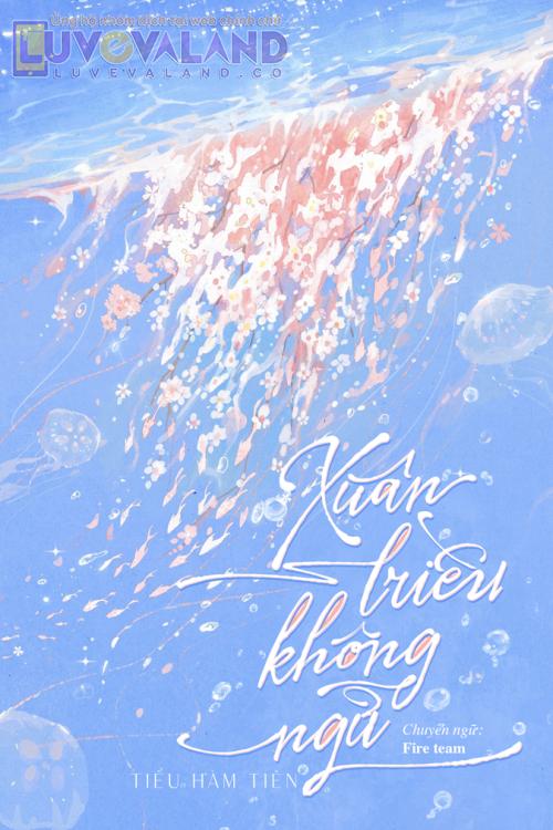 XUÂN TRIỀU KHÔNG NGỦ