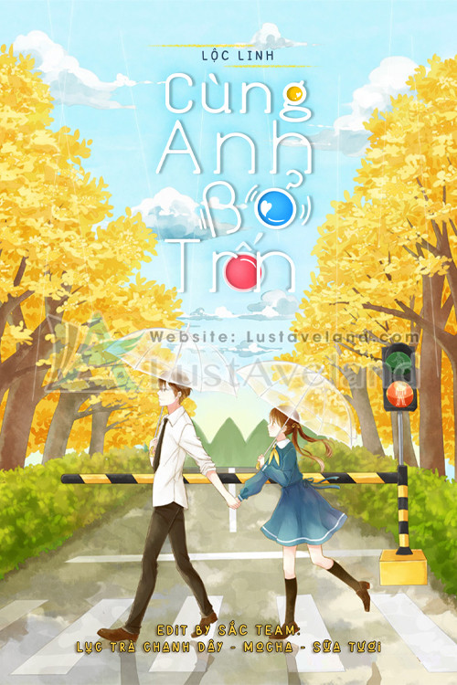 CÙNG ANH BỎ TRỐN