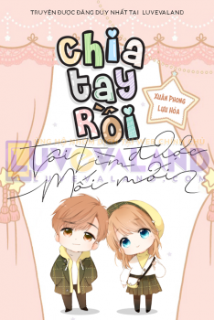 CHIA TAY RỒI, TÔI TÌM ĐƯỢC MỐI MỚI