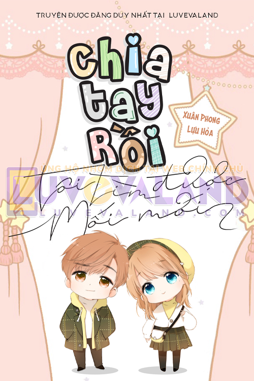 CHIA TAY RỒI, TÔI TÌM ĐƯỢC MỐI MỚI