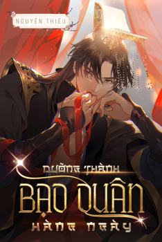 DƯỠNG THÀNH BẠO QUÂN HÀNG NGÀY