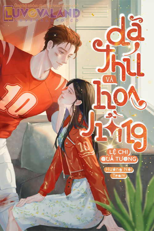 DÃ THÚ VÀ HOA HỒNG