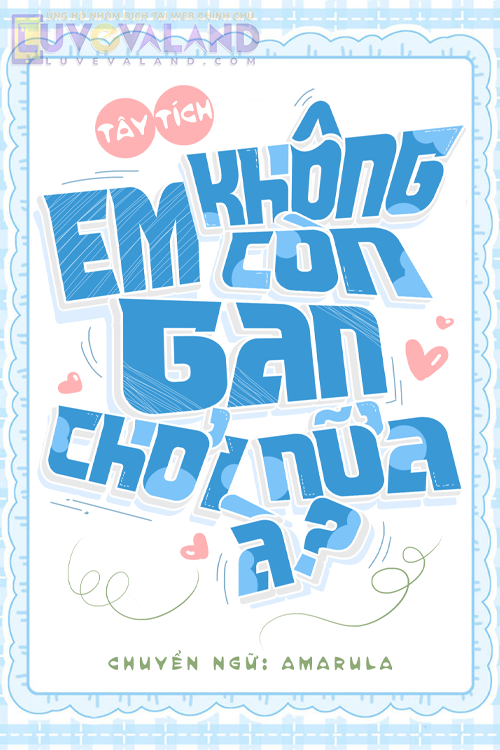 Em Không Còn Gan Chơi Nữa À?