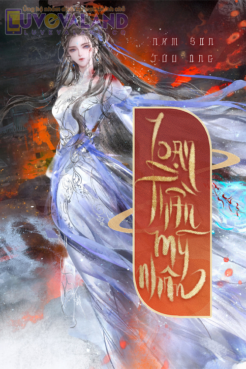 LOẠN THẦN MỸ NHÂN