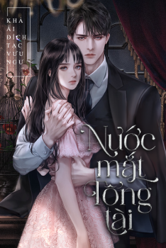 NƯỚC MẮT TỔNG TÀI