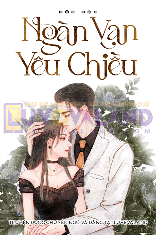 NGÀN VẠN YÊU CHIỀU