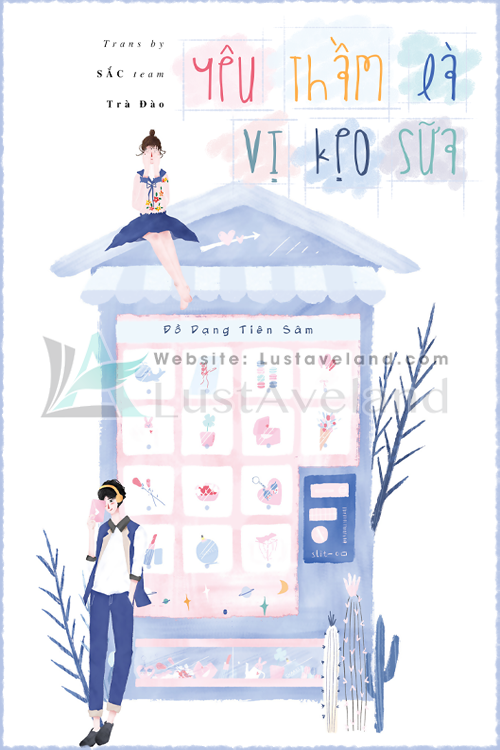 YÊU THẦM LÀ VỊ KẸO SỮA
