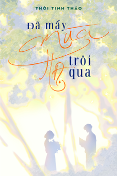 ĐÃ MẤY MÙA HẠ TRÔI QUA