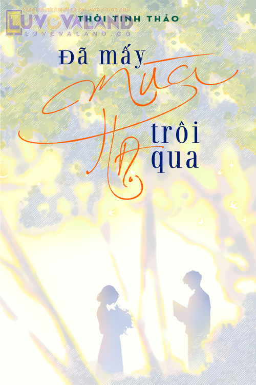 ĐÃ MẤY MÙA HẠ TRÔI QUA