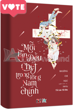 MỖI LẦN ĐỀU CHẾT TRONG LÒNG NAM CHÍNH