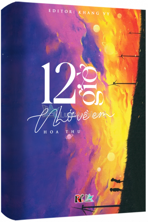 12 GIỜ NHỚ VỀ EM