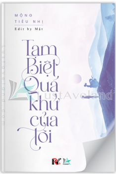 TẠM BIỆT QUÁ KHỨ CỦA TÔI