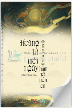 HOÀNG TỬ MỖI NGÀY HĂM HỞ TIẾN LÊN