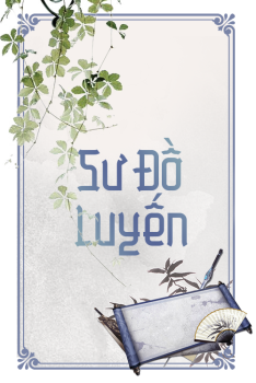 SƯ ĐỒ LUYẾN