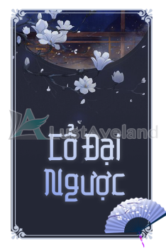 CỔ ĐẠI NGƯỢC