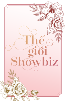 THẾ GIỚI SHOWBIZ