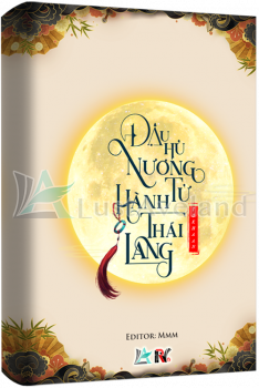 ĐẬU HỦ NƯƠNG TỬ HÀNH THÁI LANG