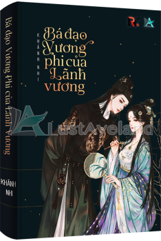 BÁ ĐẠO VƯƠNG PHI CỦA LÃNH VƯƠNG
