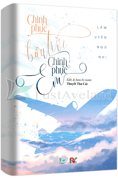 CHINH PHỤC BẦU TRỜI, CHINH PHỤC EM