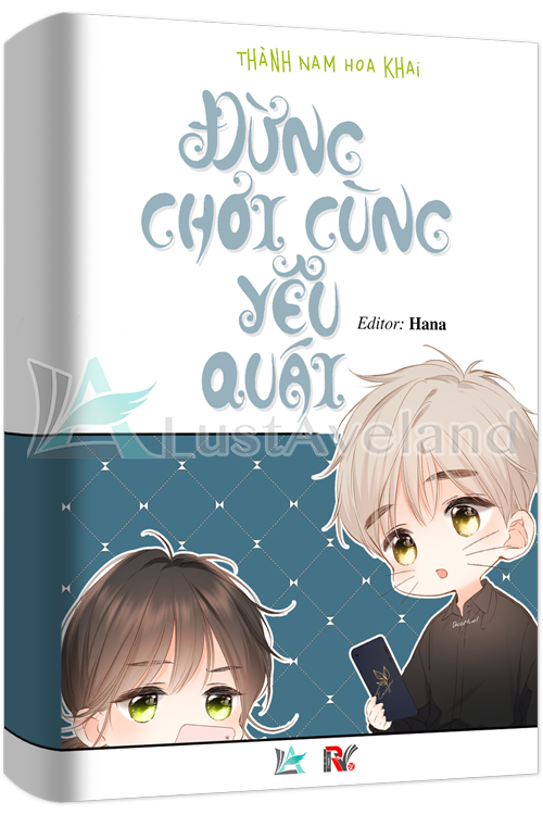 ĐỪNG CHƠI CÙNG YÊU QUÁI