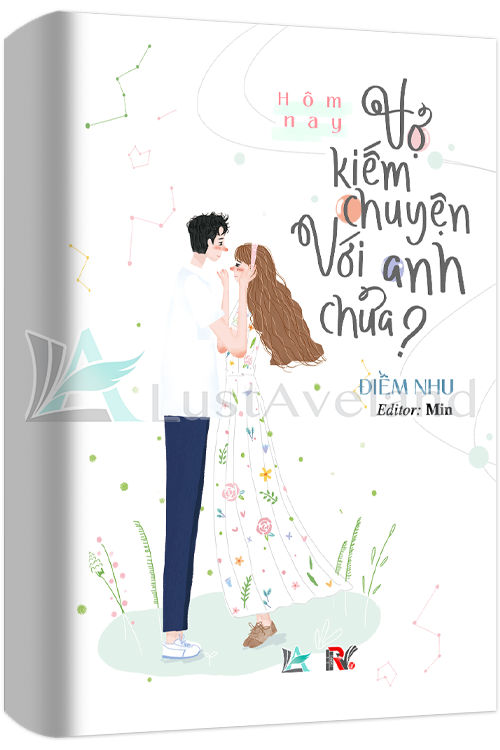 HÔM NAY VỢ KIẾM CHUYỆN VỚI ANH CHƯA?
