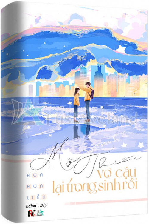MỘ THIẾU, VỢ CẬU LẠI TRỌNG SINH RỒI