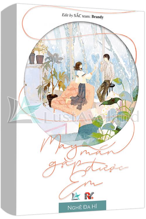 MAY MẮN GẶP ĐƯỢC EM