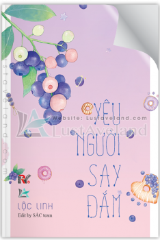 YÊU NGƯỜI SAY ĐẮM