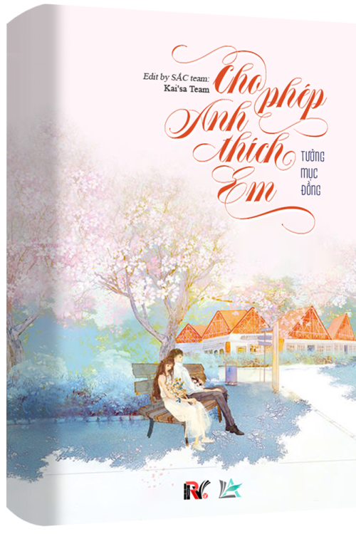 CHO PHÉP ANH THÍCH EM