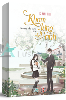KHOM LƯNG VÌ ANH