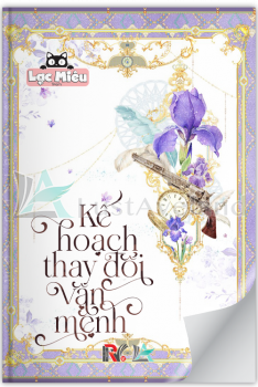 KẾ HOẠCH THAY ĐỔI VẬN MỆNH