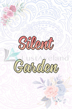 SILENT GARDEN - KHU VƯỜN CÂM LẶNG