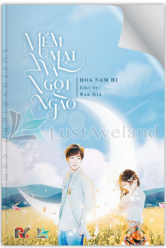 MỀM MẠI VÀ NGỌT NGÀO